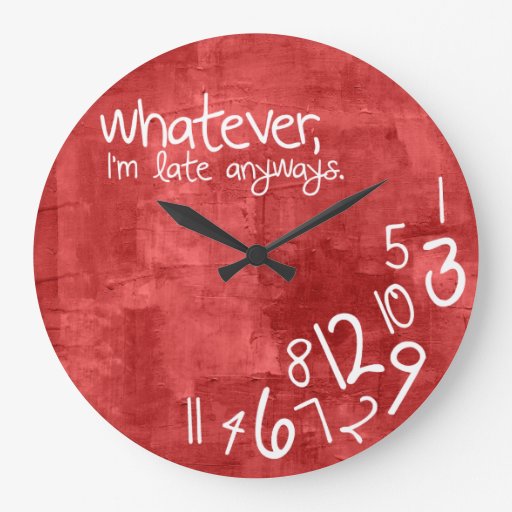 National Be Late for Something Day
